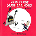 Pire est derrière nous (Le)